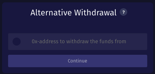 Alternative withdrawal